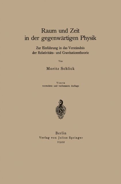 Moritz Schlick - Raum und Zeit in der gegenwärtigen Physik, E-bok