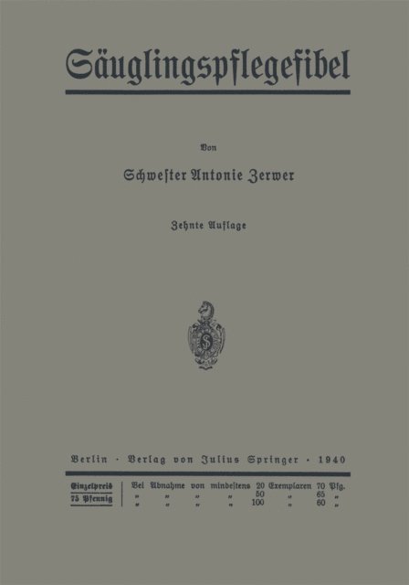 Paul Kuhl, Leo Langstein, Paul Zerwer - Säuglingspflegefibel, E-bok