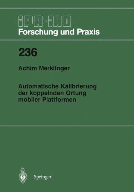 Achim A. Merklinger - Automatische Kalibrierung der koppelnden Ortung mobiler Plattformen, E-bok