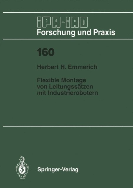 Herbert H. Emmerich - Flexible Montage von Leitungssätzen mit Industrierobotern, E-bok
