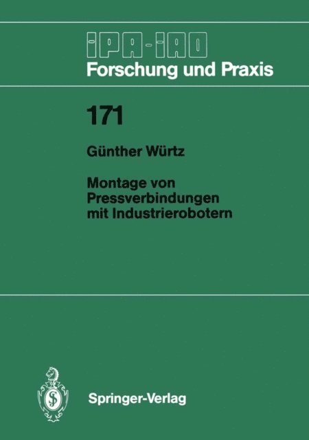 Gunther Wurtz - Montage von Pressverbindungen mit Industrierobotern, E-bok