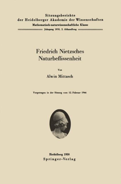 A. Mittasch - Friedrich Nietzsches Naturbeflissenheit, E-bok