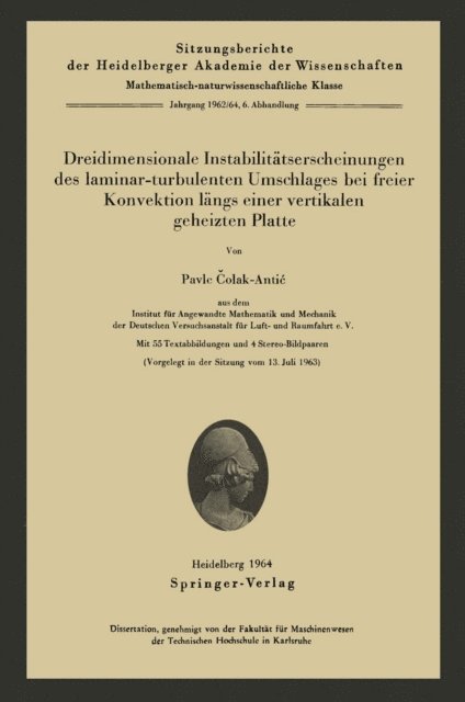 Pavle Colak-Antic - Dreidimensionale Instabilitätserscheinungen des laminar-turbulenten Umschlages bei freier Konvektion längs einer vertikalen geheizten Platte, E-bok