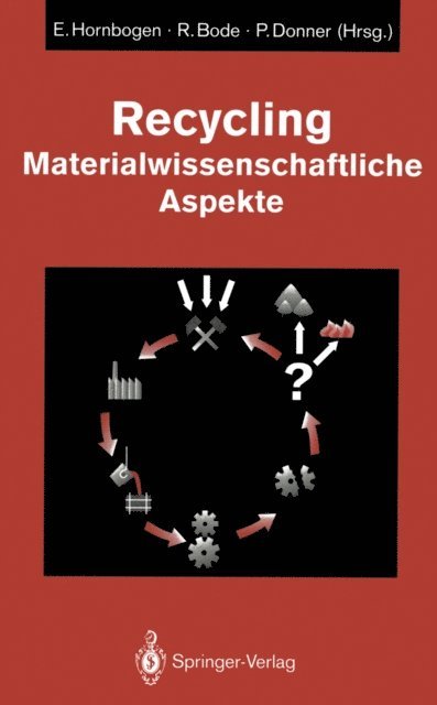Petra Donner, Ralf Bode, Erhard Hornbogen - Recycling, E-bok