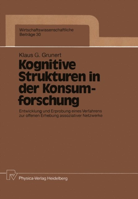 Klaus G. Grunert - Kognitive Strukturen in der Konsumforschung, E-bok