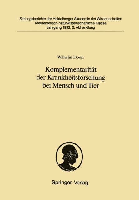 Wilhelm Doerr - Komplementarität der Krankheitsforschung bei Mensch und Tier, E-bok