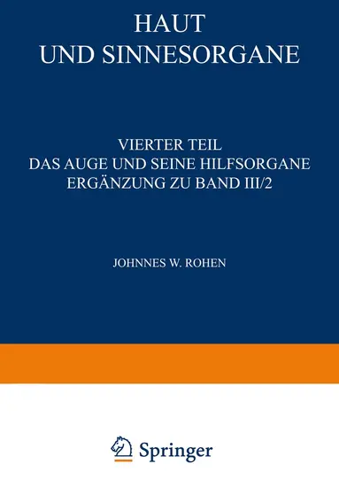 Johannes W. Rohen - Haut und Sinnesorgane, Häftad