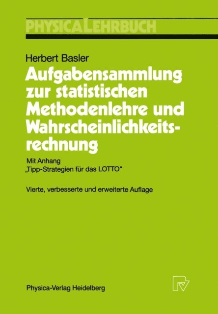 Herbert Basler - Aufgabensammlung zur statistischen Methodenlehre und Wahrscheinlichkeitsrechnung, E-bok