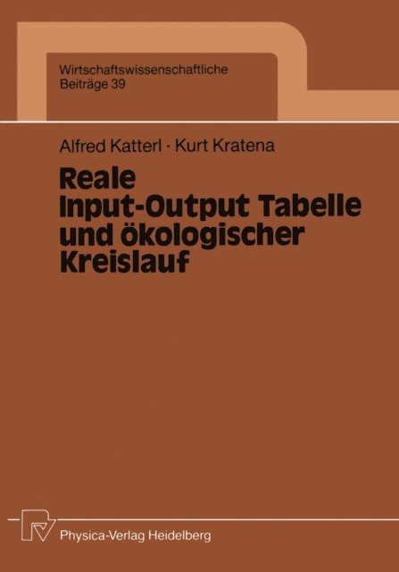 Kurt Kratena, Alfred Katterl - Reale Input-Output Tabelle und ökologischer Kreislauf, E-bok