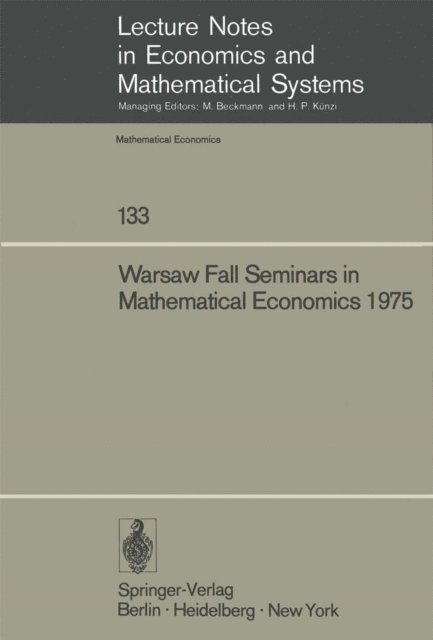A. Wieczorek, J. Los, M. W. Los - Warsaw Fall Seminars in Mathematical Economics 1975, E-bok