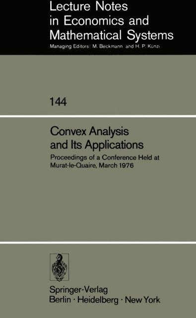 A. Auslender - Convex Analysis and Its Applications, E-bok