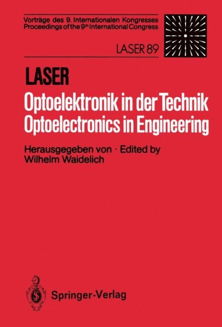 Wilhelm Waidelich - Laser/Optoelektronik in der Technik / Laser/Optoelectronics in Engineering, E-bok
