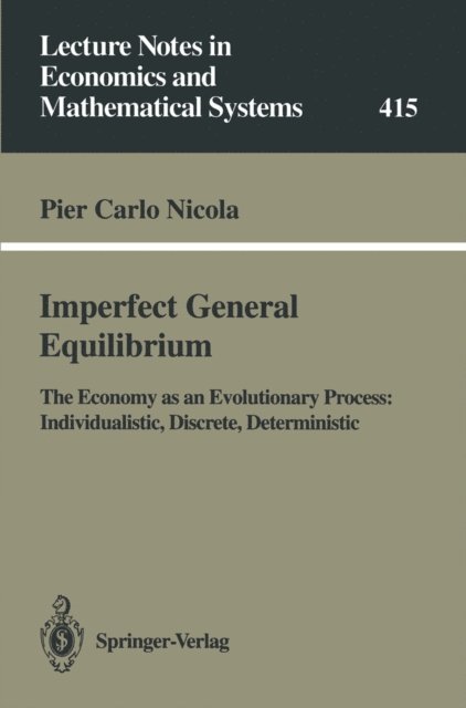 Pier C. Nicola - Imperfect General Equilibrium, E-bok