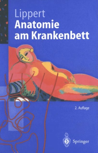 Herbert Lippert - Anatomie am Krankenbett, E-bok