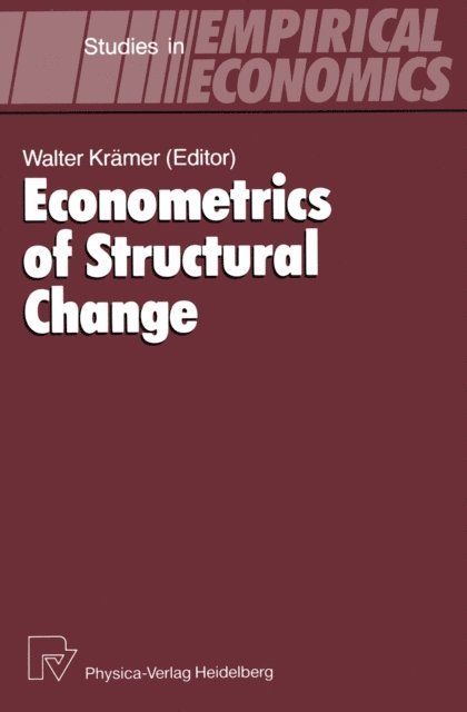 Walter Kramer - Econometrics of Structural Change, E-bok