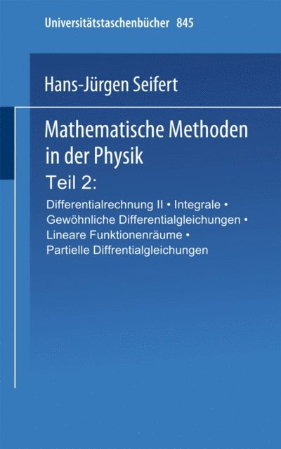 H.J. Seifert - Mathematische Methoden in der Physik, E-bok