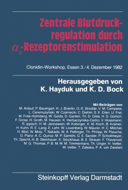 K.D. Bock, K. Hayduk - Zentrale Blutdruckregulation durch α2-Rezeptorenstimulation, E-bok