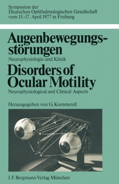 G. Kommerell - Augenbewegungsstörungen / Disorders of Ocular Motility, E-bok