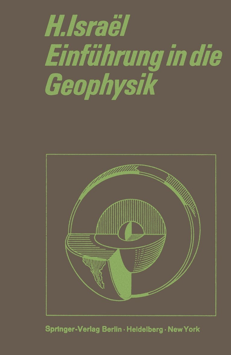 Hans Israel - Einführung in die Geophysik, Häftad