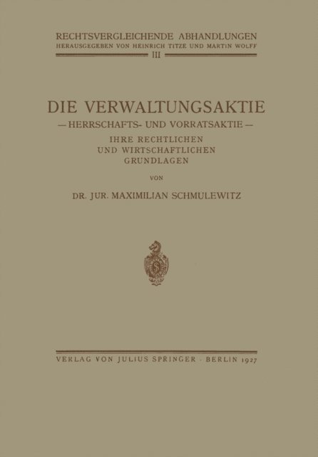 Maximillian Schmulewitz - Die Verwaltungsaktie, E-bok