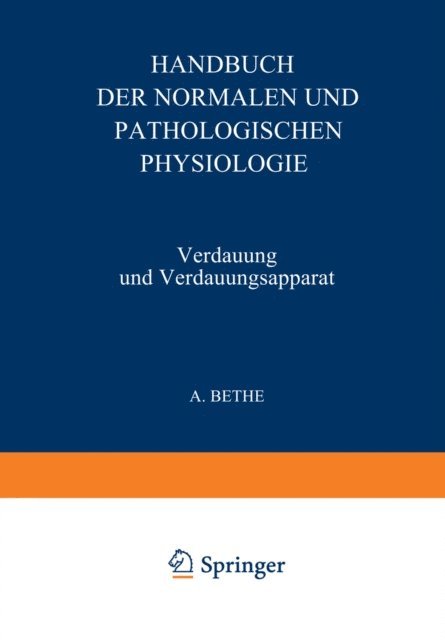 NA Magnus-Alsleben, NA Kochmann, NA Klee, NA Katsch, NA Kalk, NA Jordan, NA Hummel, NA Hirsch, NA Guleke, NA Groebbels, NA Goetze, NA Full, NA Feulgen, NA Eppinger, NA Elek, NA Eckstein, NA Bluntschli, NA Bergmann, NA Babkin - Verdauung und Verdauungsapparat, E-bok
