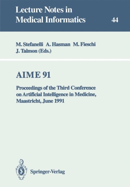 Jan Talmon, Marius Fieschi, Arie Hasman, Mario Stefanelli - AIME 91, E-bok