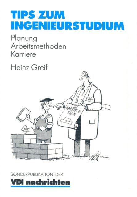 Heinz Greif - Tips zum Ingenieurstudium, E-bok