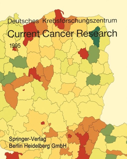 Deutsches Krebsforschungszentrum - Current Cancer Research 1995, E-bok