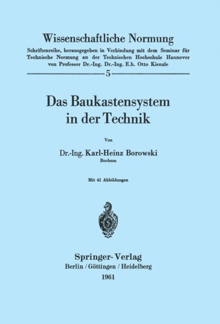 K. H. Borowski - Das Baukastensystem in der Technik, E-bok