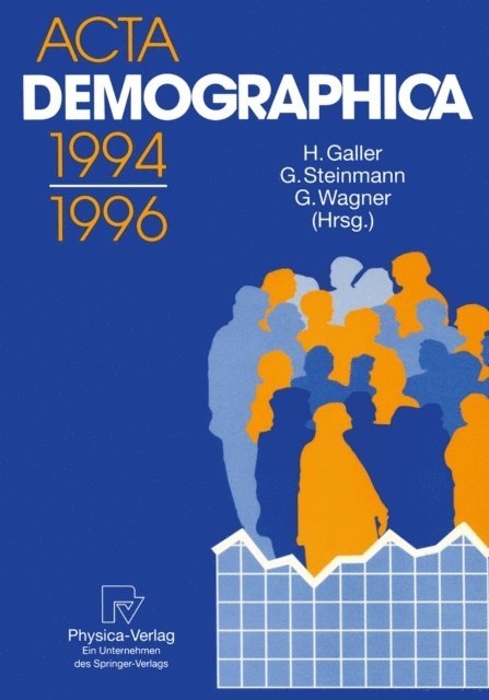 Gert Wagner, Gunter Steinmann, Heinz Galler - Acta Demographica 1994–1996, E-bok