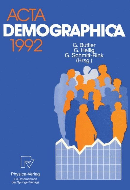 Gerhard Schmitt-Rink, Gerhard Heilig, Gunter Buttler - Acta Demographica 1992, E-bok