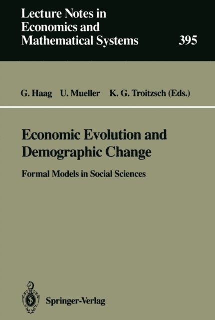Klaus G. Troitzsch, Ulrich Mueller, Gunter Haag - Economic Evolution and Demographic Change, E-bok