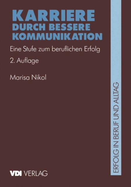 Marisa Nikol - Karriere durch bessere Kommunikation, E-bok