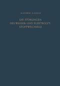 Die Strungen des Wasser- und Elektrolytstoffwechsels