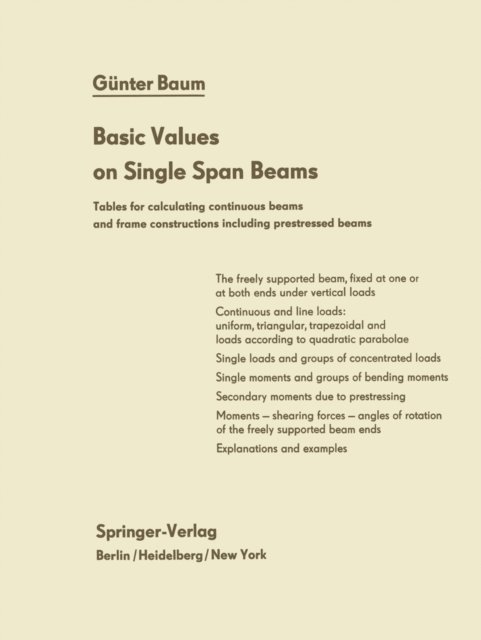 G. Baum - Basic Values on Single Span Beams, E-bok
