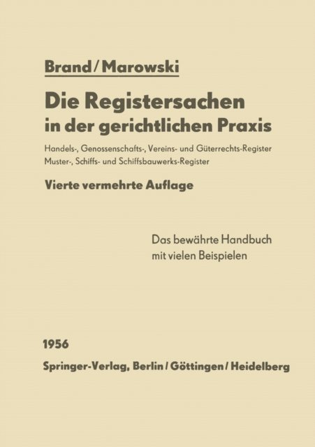 Viktor Marowski, Arthur Brand - Die Registersachen in der gerichtlichen Praxis, E-bok