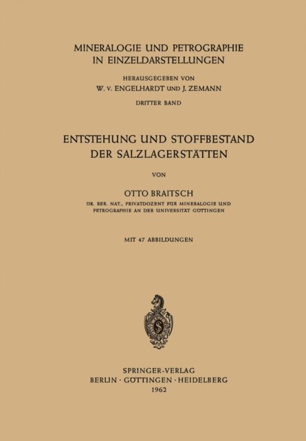 Otto Braitsch - Entstehung und Stoffbestand der Salzlagerstätten, E-bok