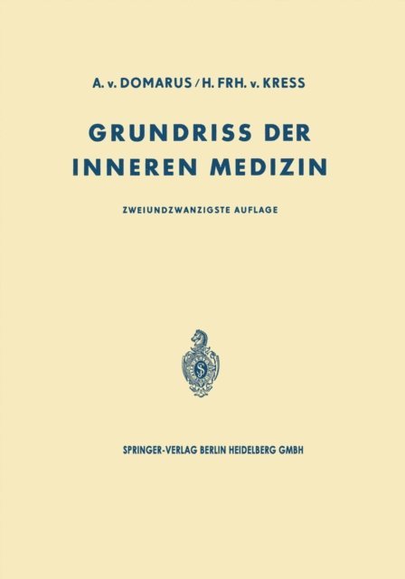 Alexander von Domarus - Grundriss der Inneren Medizin, E-bok