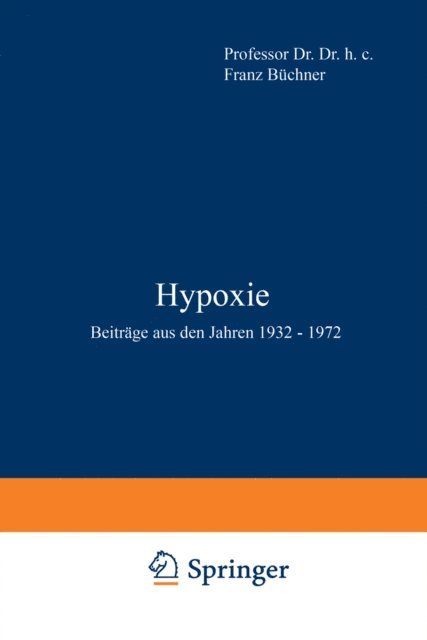 Franz Buchner, E. Grundmann - Hypoxie, E-bok