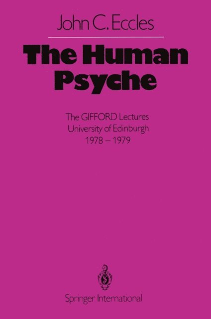 J. C. Eccles - Human Psyche, E-bok