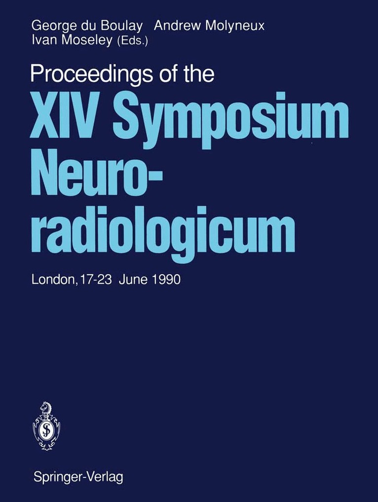 George du Boulay, Andrew Molyneux, Ivan Moseley - Proceedings of the XIV Symposium Neuroradiologicum, Häftad