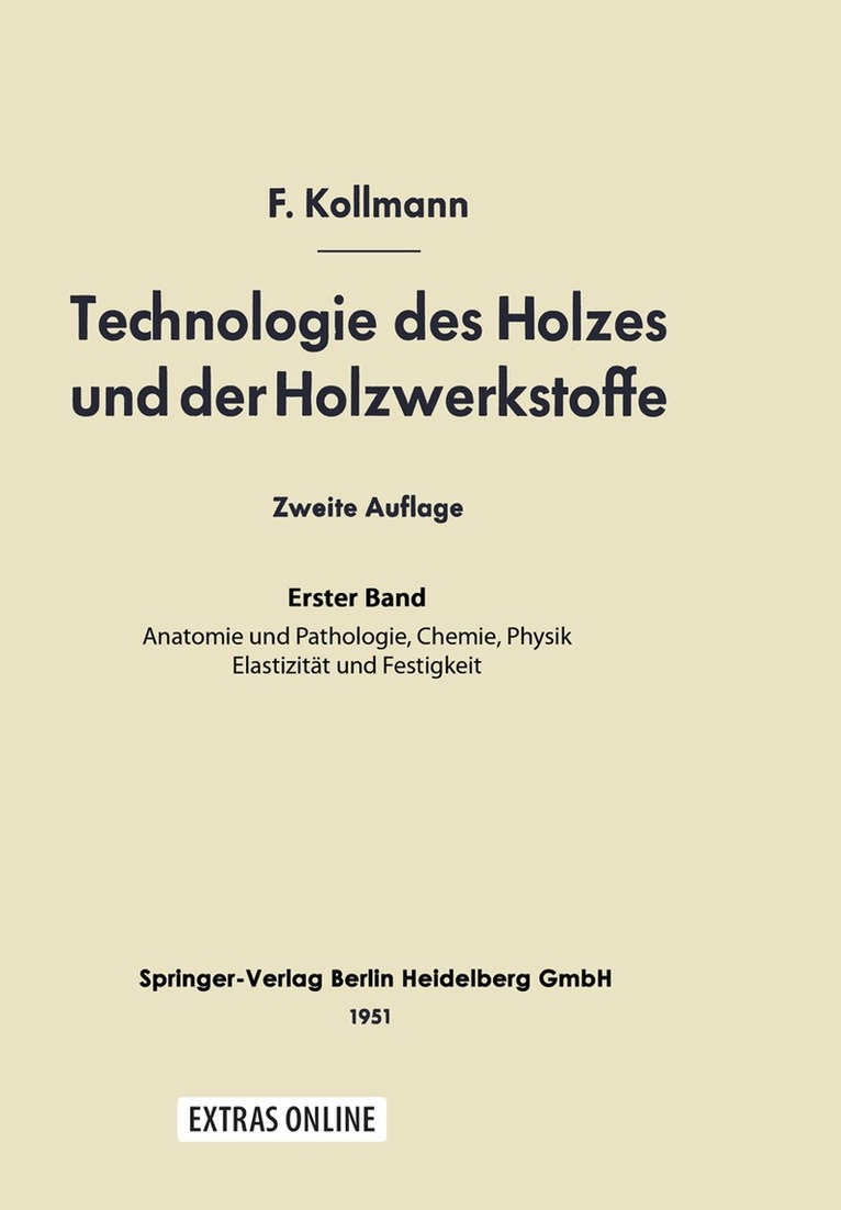 Franz Kollmann - Technologie des Holzes und der Holzwerkstoffe, Häftad