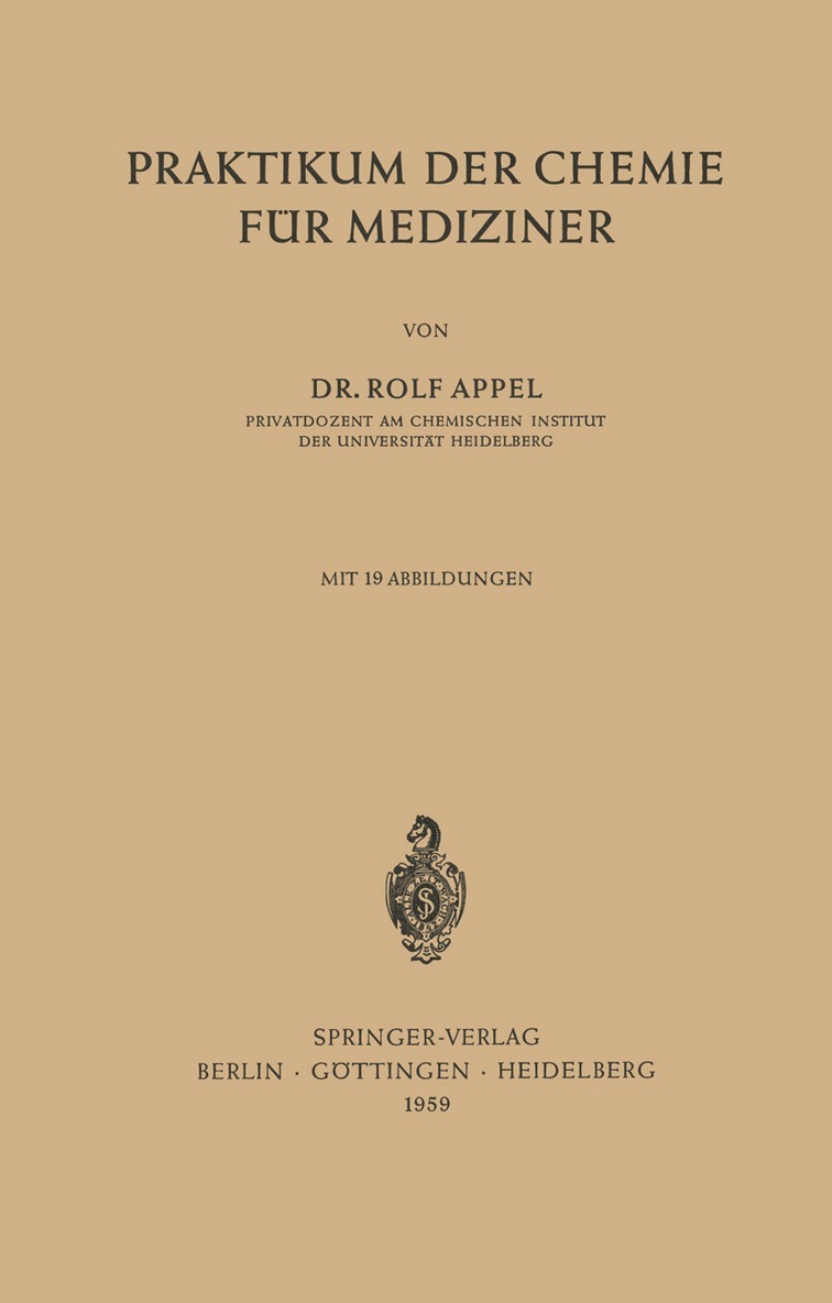 Rolf Appel - Praktikum der Chemie für Mediziner, Häftad