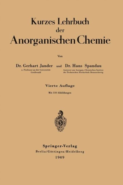 Hans Spandau, Gerhart Jander - Kurzes Lehrbuch der Anorganischen Chemie, E-bok