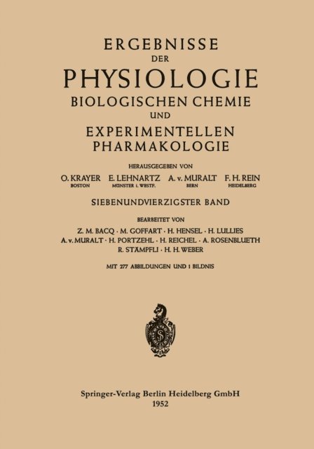 F. H. Rein, A. von Muralt, E. Lehnartz, O. Krayer - Ergebnisse der Physiologie Biologischen Chemie und Experimentellen Pharmakologie, E-bok
