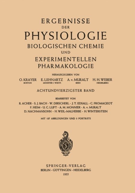 H. H. Weber, A. von Muralt, E. Lehnartz, O. Krayer - Ergebnisse der Physiologie Biologischen Chemie und Experimentellen Pharmakologie, E-bok