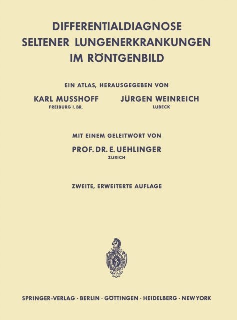 Jurgen Weinreich, Karl Musshoff - Differentialdiagnose Seltener Lungenerkrankungen im Röntgenbild, E-bok