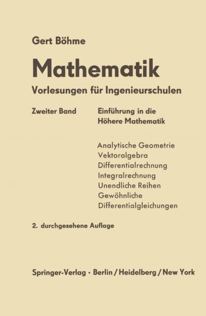 Gert Bohme - Einfürung in die Höhere Mathematik, E-bok