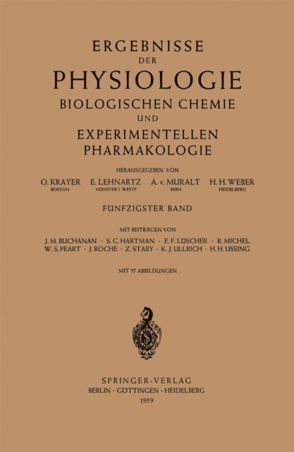 H. H. Weber, A. von Muralt, E. Lehnartz, O. Krayer - Ergebnisse der Physiologie Biologischen Chemie und Experimentellen Pharmakologie, E-bok