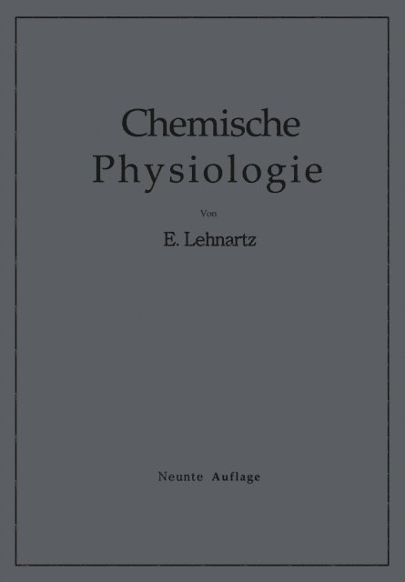 Emil Lehnartz - Einführung in die Chemische Physiologie, E-bok